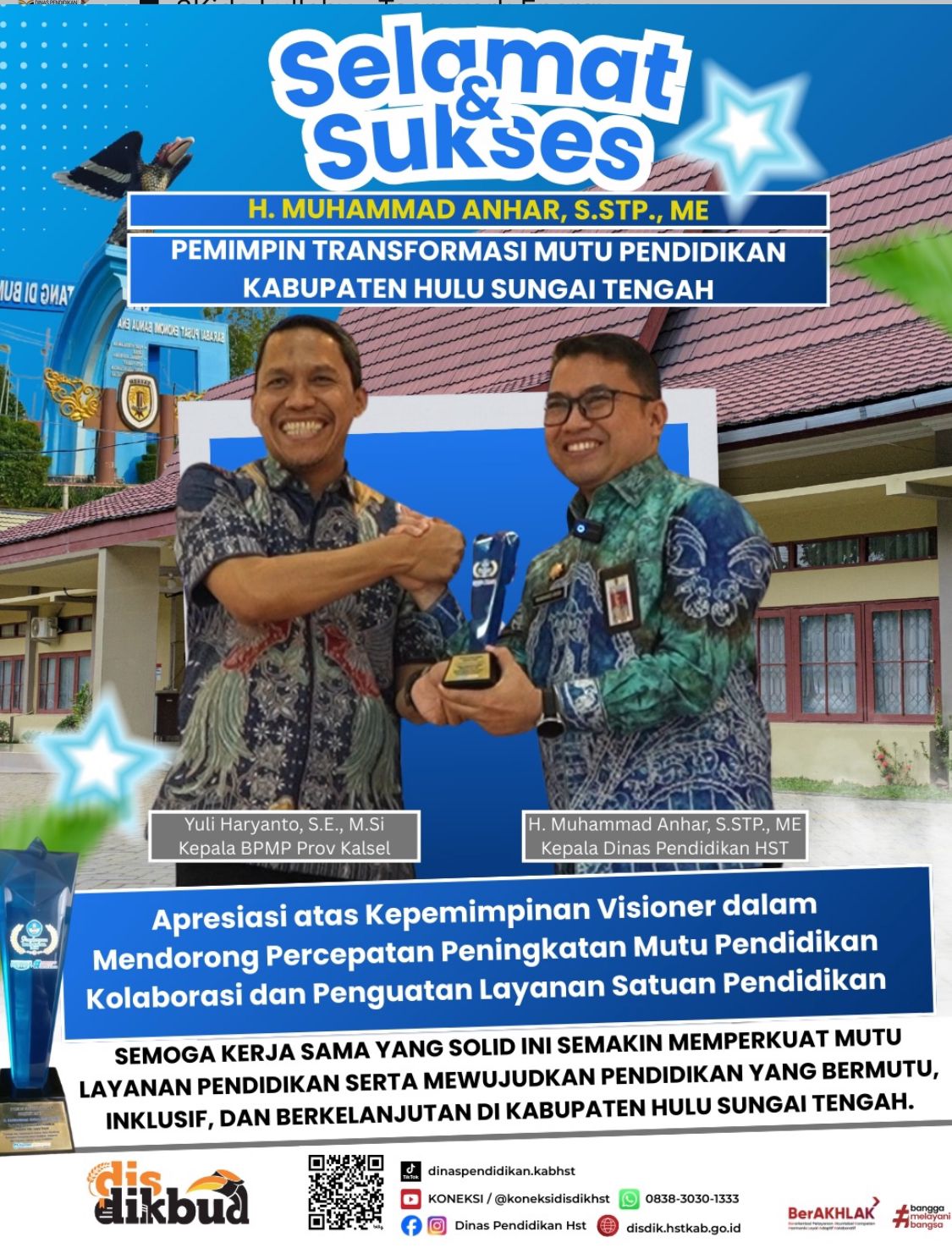 Apresiasi atas Kepemimpinan Visioner dalam Mendorong Percepatan Peningkatan Mutu Pendidikan Kolaborasi dan Penguatan Layanan Satuan Pendidikan