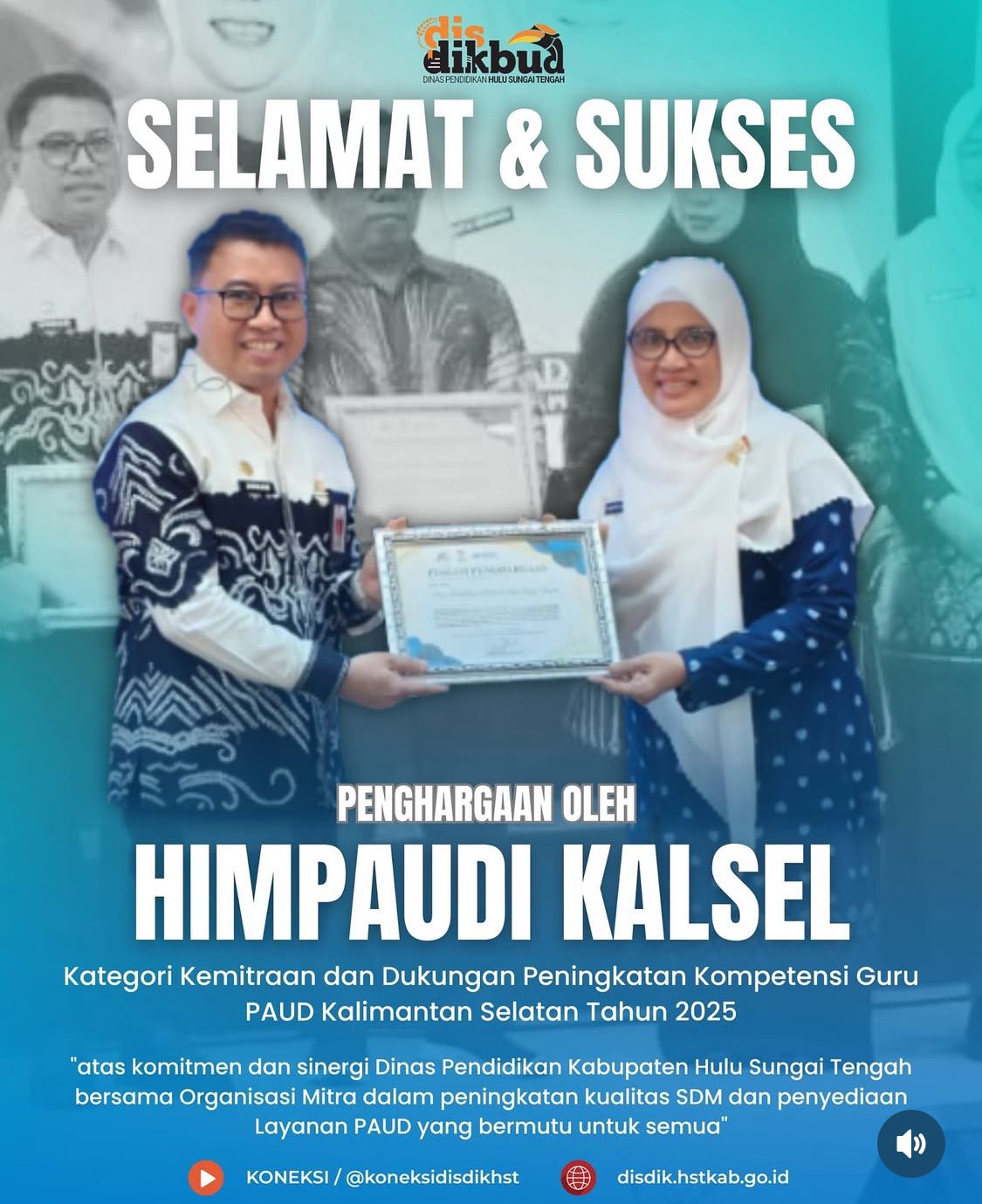 Penghargaan Oleh HIMPAUDI KALSEL kategori kemitraan dan Dukungan Peningkatan Kompetensi Guru PAUD Kalimantan Selatan Tahun 2025